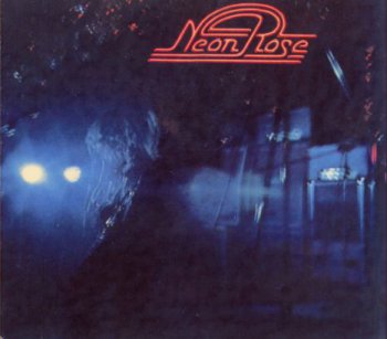 NEON ROSE - A DREAM OF GLORY AND PRIDE 1974