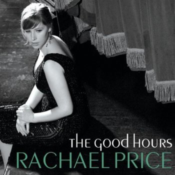 Rachael Price - The Good Hours (2008)