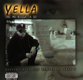 DJ Yella-One Mo Nigga Ta Go 1996