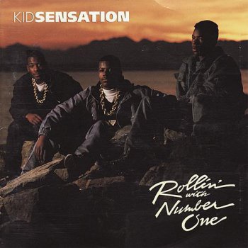 Kid Sensation-Rollin' With Number One 1990