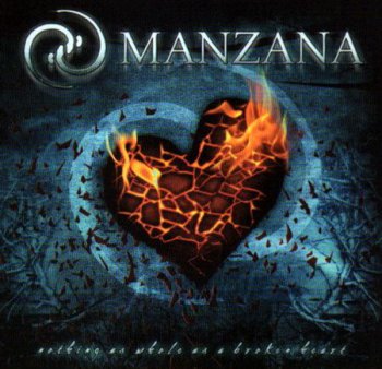 Manzana - Nothing As Whole As A Broken Heart (2007)