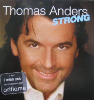 Thomas Anders - Strong (Oriflame Edition) (2010)