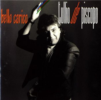 Tullio De Piscopo - Bello Carico (1988)