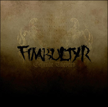 Fimbultyr - Gryende Tidevarv (2008)