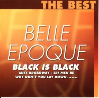 Belle Epoque - Black Is Black (The Best) 2003