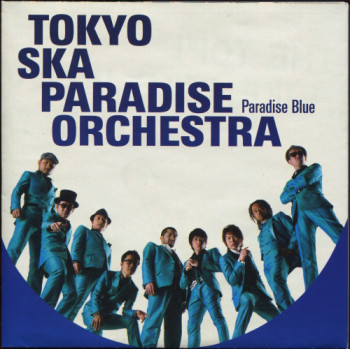 Tokyo Ska Paradise Orchestra - Paradise Blue (2010)