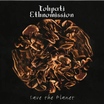Tohpati Ethnomission - Save The Planet (2010)