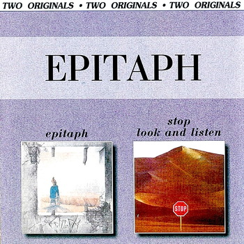 Epitaph - Epitaph/ Stop, Look And Listen 1971, 1972 (2 in 1) 