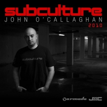 John O'Callaghan - Subculture 2010 [2CD]