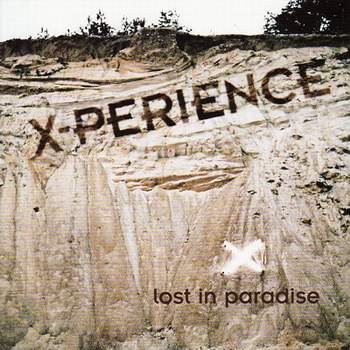 X-Perience - Lost In Paradise 2006