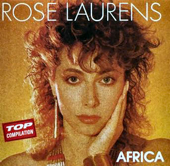 Rose Laurens - Africa (Top Compilation)(1988)