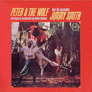 Jimmy Smith - Peter & The Wolf (1966)