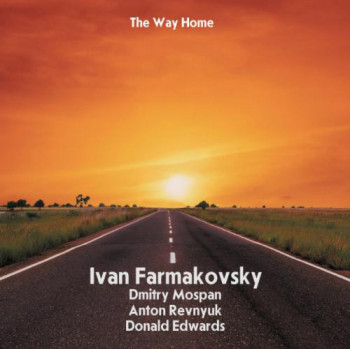Ivan Farmakovsky - The Way Home (2010)