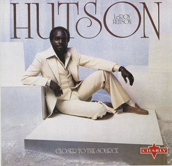 Leroy Hutson - Closer To The Source (1978)