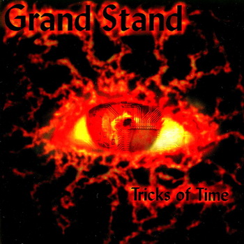 Grand Stand - Tricks Of Time 2002