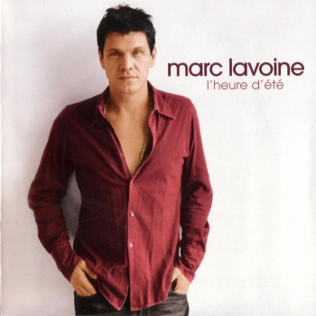 Marc Lavoine - L'Heure d'ete (2005)