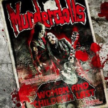 Murderdolls - Women and Children Last [Limited Edition] (2010)