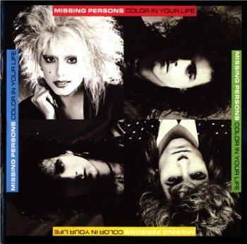 MISSING PERSONS - Color In Your Life (1986,reissue 2000)
