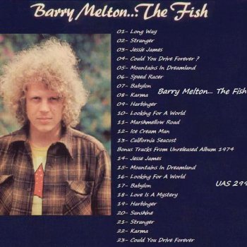 Barry Melton -  The Fish + Unreleased Lp  1975