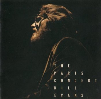 Bill Evans - The Paris Concert (1976)