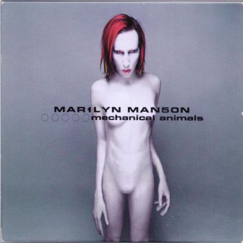 Marilyn Manson - Mechanical Animals (2LP Set Nothing Records EU VinylRip 24/96) 1998