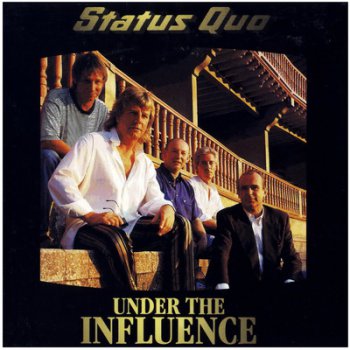 Status Quo - Under The Influence (1999)