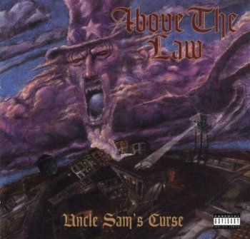 Above The Law-Uncle Sam's Curse 1994