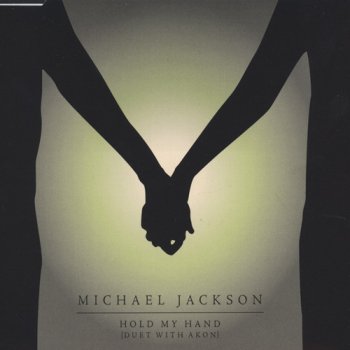 Michael Jackson - Hold My Hand. Duet with Akon (2010, FLAC)