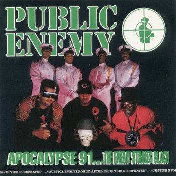 Public Enemy-Apocalypse 91...-The Enemy Strikes Black 1991