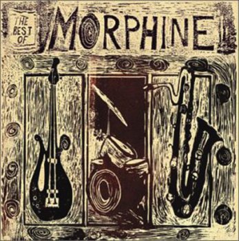 Morphine - The Best of (2003)