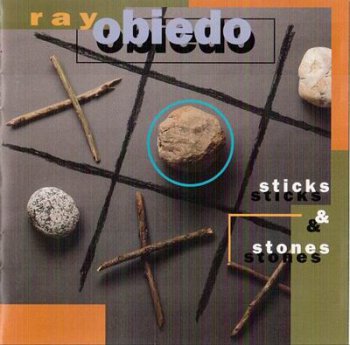 Ray Obiedo - Sticks & Stones (1993)