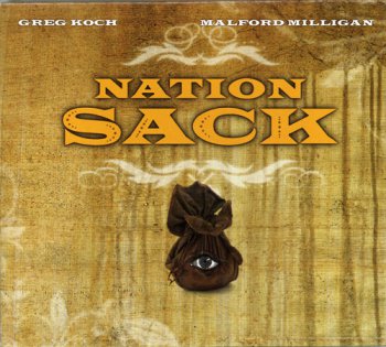 Greg Koch & Malford Milligan - Nation Sack (2009)