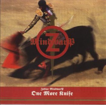 Zodiac Mindwarp - One More Knife 1994