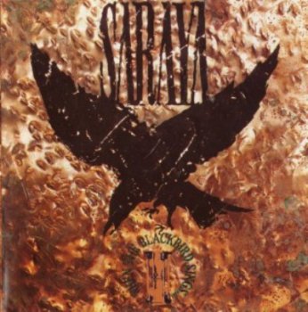 Saraya - When The Blackbird Sings 1991