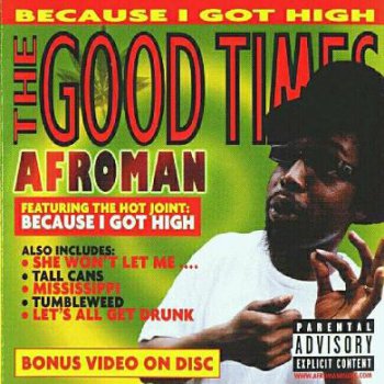 Afroman-The Good Times 2001