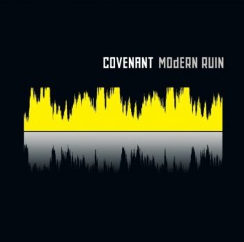Covenant - Modern Ruin [Limited Edition] (2011)