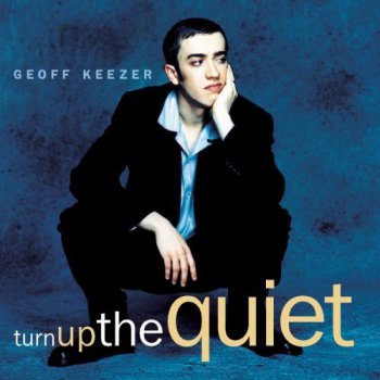 Geoff Keezer - Turn Up the Quiet (1998)