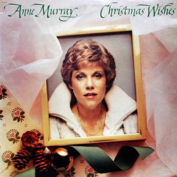 Anne Murray - Christmas Wishes (Capitol Records US LP VinylRip 24/96) 1981