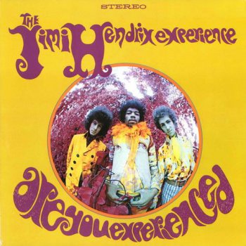 The Jimi Hendrix Experience - Are You Experienced? (2LP Set Experience Hendrix / MCA 1997 VinylRip 24/96) 1967