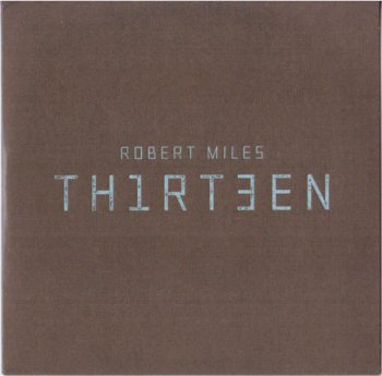 Robert Miles – Thirteen (2011)