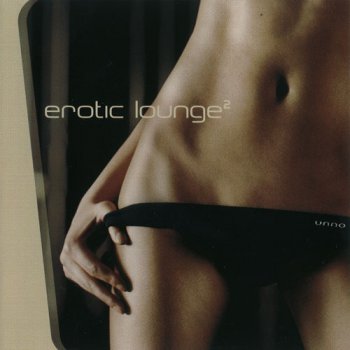 VA - Erotic Lounge Vol.1-7 (2003-2008, FLAC)