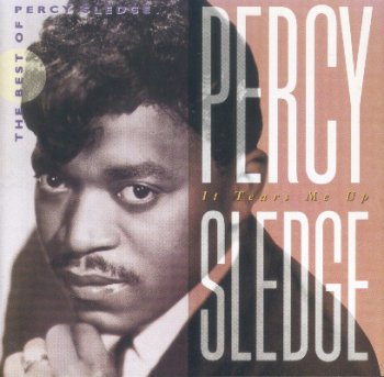 Percy Sledge - It Tears Me Up: The Best Of Percy Sledge (1992)