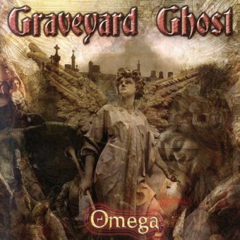 Graveyard Ghost - Omega (2007)