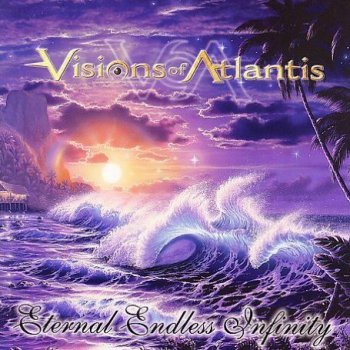Visions Of Atlantis - Eternal Endless Infinity 2002
