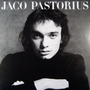 Jaco Pastorius - Jaco Pastorius (Music On Vinyl LP 2010 VinylRip 24/96) 1976