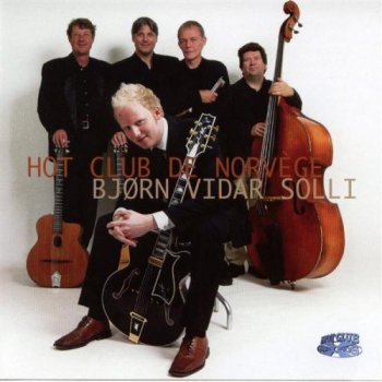Hot Club De Norvege Featuring Bjorn Vidar Solli - A Stranger In Town (2004)