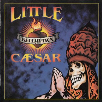 Little Caesar - Redemption (2010)