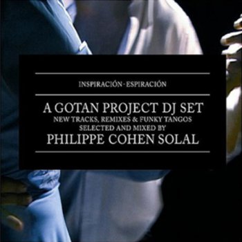 Gotan Project - Discography (2001-2010, FLAC)