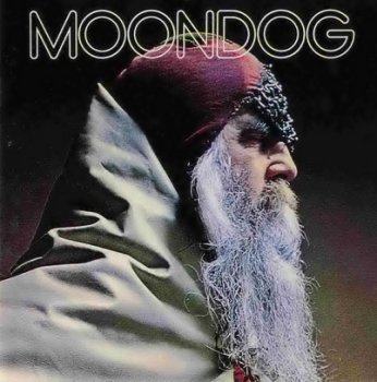 Moondog - Moondog, Moondog 2 (1969-1970)
