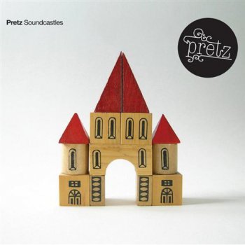 Pretz - Soundcastle (2006)